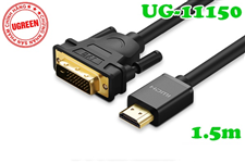 Cáp HDMI sang DVI 24+1 dài 1.5m Ugreen 11150