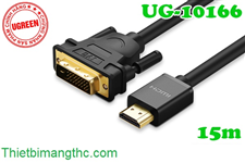 Cáp HDMI sang DVI 24+1 dài 15m Ugreen 10166