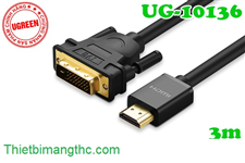 Cáp HDMI sang DVI 24+1 dài 3m Ugreen 10136
