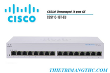 CBS110-16T-EU Switch chia mạng CISCO 16 cổng Gigabit