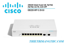 CBS220-8FP-E-2G-EU Switch chia mạng CISCO 8 cổng Gigabit (Full PoE 130W) + 2 cổng SFP