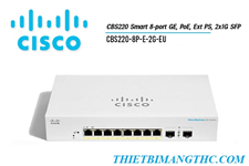 CBS220-8P-E-2G-EU Switch chia mạng CISCO 8 cổng Gigabit (8 PoE 65W) + 2 cổng SFP