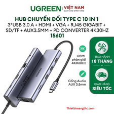 Hub USB-C 10 in 1 ra HDMI, VGA, USB, Lan 1Gbps, 3.5mm, SD/TF, Sạc PD 100W Ugreen 15601 cao cấp