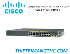 WS-C2960+24PC-L Switch chia mạng CISCO 24 cổng 10/100 PoE + 2 T/SFP LAN Base